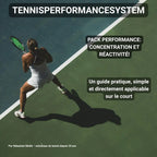 Pack performance: concentration et réactivité! TennisPerformanceSystem